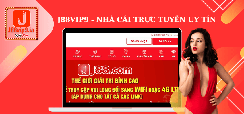 J88VIP9 là một trong những nhà cái trực tuyến uy tín